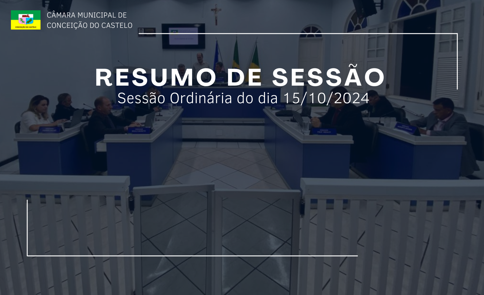 Resumo da 3ª Sessão Ordinária do mês de outubro de 2024